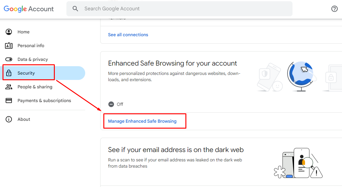 গুগল অ্যাকাউন্টের Security অপশনে থেকে Manage Enhanced Safe Browsing অপশনে ক্লিক