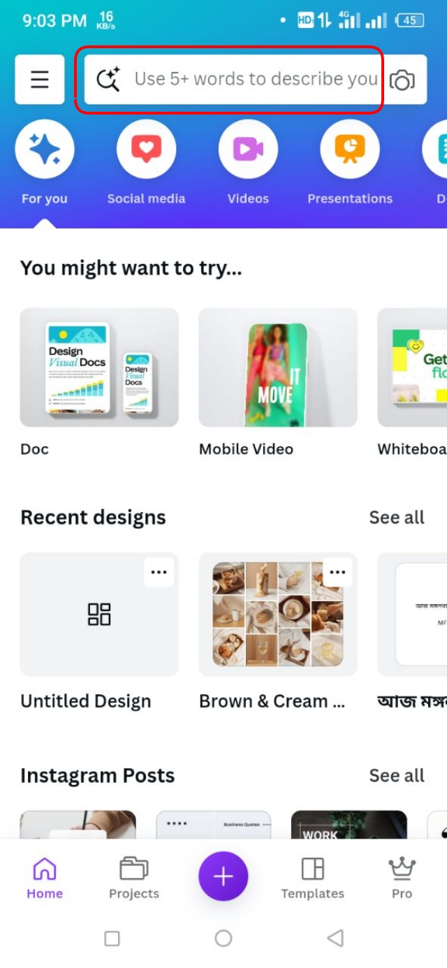 ক্যানভা অ্যাপে প্রবেশ করে, হোমপেজে থাকা সার্চ বারে ক্লিক
