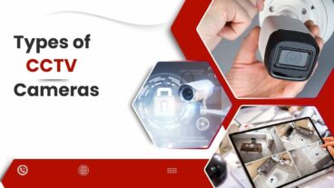 A Complete Guide to Different Types of CCTV Cameras for Home and Business Security