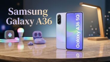Samsung Galaxy A36 নতুন দাম ও স্পেসিফিকেশন