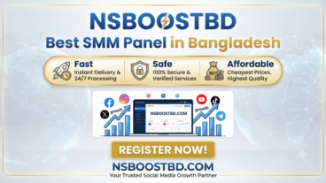 Best SMM Panel in Bangladesh – Fast, Safe amp Affordable  NSBOOSTBDCOM