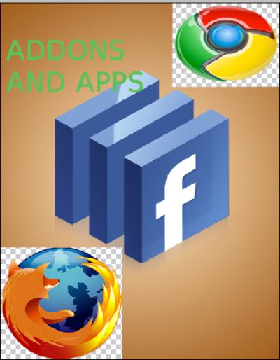 আমি দিলাম ফেসবুকের জন্য কিছু দরকারি এড-অনস এবং অ্যাপ্লিকেশন (পারলে আপনার গুলাও বলুন)