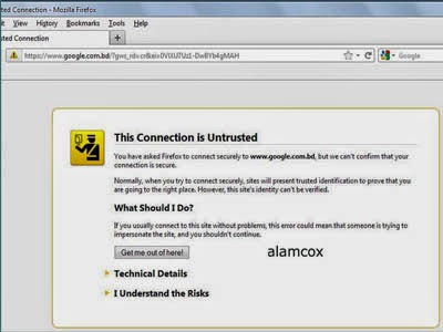 This connection is Untrusted এই সংযোগ অবিশ্বস্থ হয়