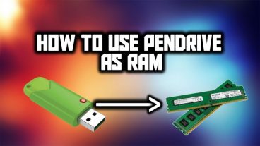 Pendrive কে RAM হিসেবে ব্যবহার করে পিসির দুর্দান্ত গতি বাড়িয়ে তুলুন