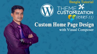WordPress-এ Visual Composer এর সাহায্যে যেভাবে একটি Static Home Page/Front Page তৈরি করবেন