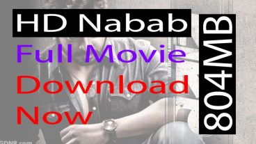 নবাব এইচডি ফুল মুভি ডাওনলোড দিন ৮০৪ এমবি মাত্র