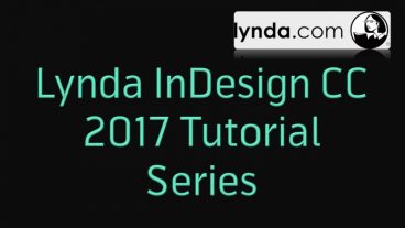কে হতে চায় সফটওয়্যার এক্সপার্ট [পর্ব–২৬] :: বিখ্যাত Lynda কোম্পানির Lynda InDesign CC 2017 Tutorial Series