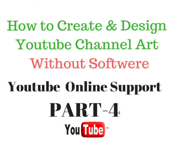 ইউটিউব অনলাইন সার্পোট [পর্ব-০৪] :: কীভাবে চ্যানেল এর কাভার পিক এডিট করবেন সফটও্যার ছাড়া? – Youtube Bangla Tutorial