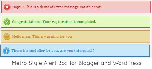 ব্লগস্পট অথবা ওয়ার্ডপ্রেস ব্লগের জন্য নিয়ে নিন চার ধরনের আকর্ষণীয় মেট্রো স্টাইলের Alert Box !