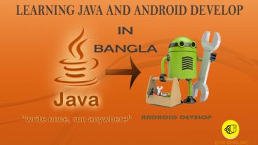 জাভা অবজেক্ট ওরিয়েন্টেড প্রোগ্রামিং ও অ্যান্ড্রয়েড অ্যাপস ডেভেলপমেন্ট কোর্স [লেকচার -০১.০] (Introduction & Necessary tools install)