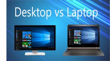 Laptop vs Desktop | Which One is Better for You?