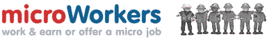Microworkers.com কি ভুয়া? আপনাদের মতামত চাই