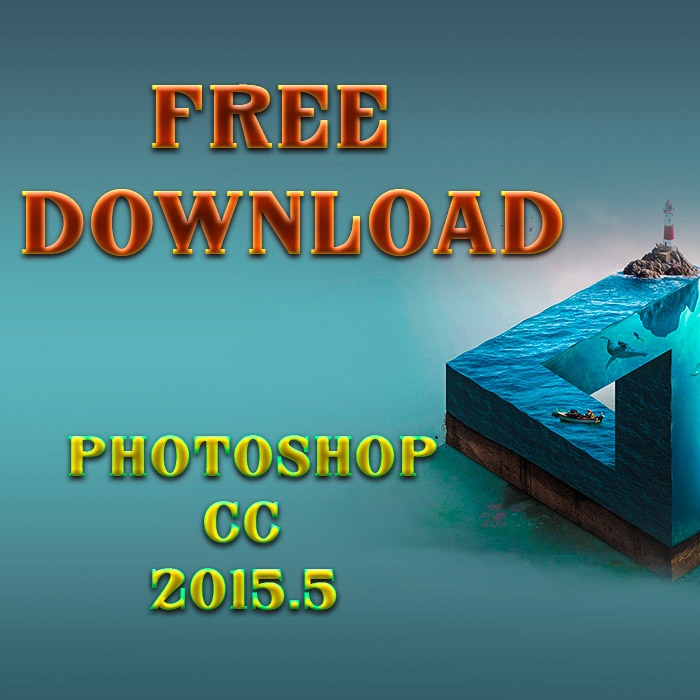 একদম ফ্রি ডাউনলোড ফটোশপ সি সি ২০১৫.৫