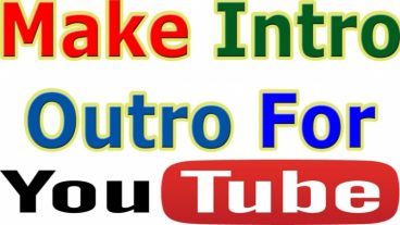 খুব সহজেই বানিয়ে ফেলুন Intro এবং Outro ভিডিও কনো  সফটওয়্যার ছাড়াই !! Make it online for free !!