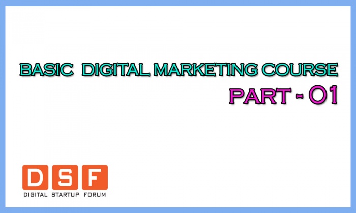 ডিজিটাল মার্কেটিং [পর্ব-০১] :: ডিজিটাল মার্কেটিং পরিচিতি ভিডিও সহ