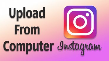 Instagram এ আপলোড করুন এবার আপনার কম্পিউটার থেকেই