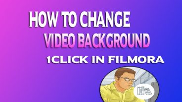 Filmora দিয়ে 1 click এ কিভাবে ভিডিওর ব্যাকগ্রাউন্ড চেঞ্জ করবেন