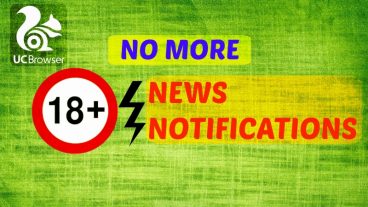 UC BROWSER এর এডাল্ট নিউজ দেখতে দেখতে আপনি কি বিরক্ত? তাহলে টিউনটি আপনার জন্য…