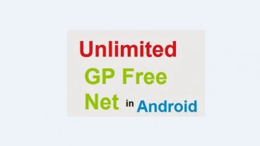 GP আনলিমিটেড ফ্রী নেট চালান তুফান গতিতে আপনার স্মার্ট ফোনে ১০০% সত্যি