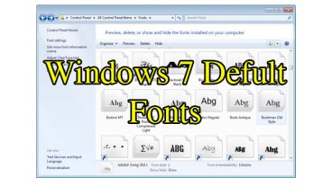 এখন ই ডাউনলোড করে নিন Windows 7 এর Default fonts.