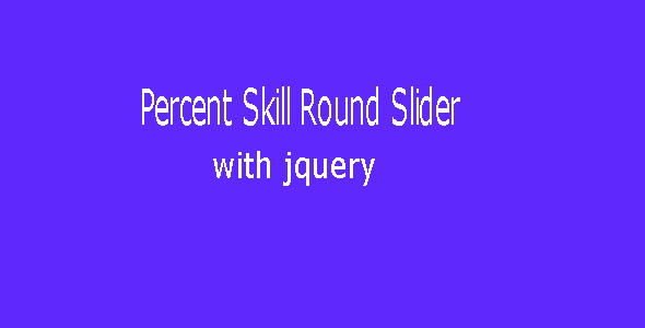 দেখে নিন কিভাবে  Jquery দিয়ে একটি percent skill circle slider তৈরি করা যায়।