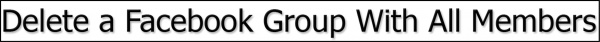 How to Delete a Facebook Group With All Members-AvmoTech