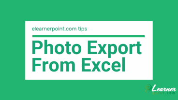 কীভাবে এক্সেল থেকে ছবি বের করে সংরক্ষণ করতে হয়? – আসুন জেনে নেয়