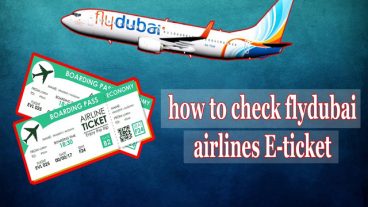 How to online check Flydubai Airlines E- Ticket