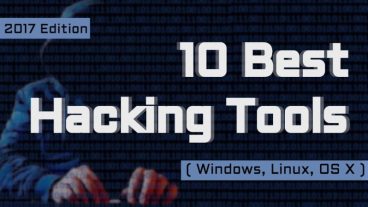 Top 10 Hacking Tools Must Download