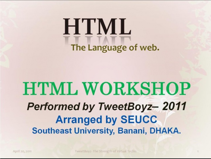 টুইটবয়েজ করলো HTML ওয়ার্কশপ: এই রকম কিছু ওয়ার্কশপ বদলে দিতে পেরে অনেক কিছু!