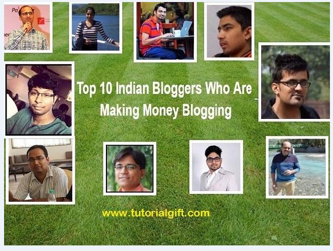 বিশ্বখ্যাত ১০ জন ভারতীয় ব্লগার সম্পর্কে A-Z তথ্যাদি জেনে নিই! যারা আজ  ব্লগার হয়ে লাখপতি!!