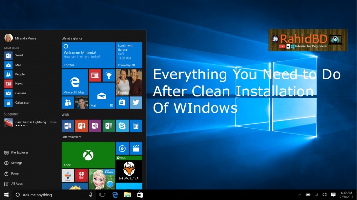 Windows সেটাপ এর পর কি কি করনীয় ?