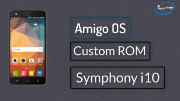 নিয়ে নিন Amigo OS v3.5 Custom ROM For Symphony i10