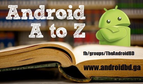 অ্যান্ড্রয়েড অভিধান (ডিকশনারী) – Android DICTIONARY