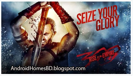 আপনার এন্ডোয়েড মোবাইলে খেলুন সেই রকম Graphics কোয়ালিটি সম্পন্ন তুমুল Action গেইম”300: Rise of an Empire. Seize Your Glory”।মেগাবাইট আপনার সাধ্যের মধ্যে।