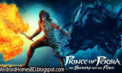 আপনার এন্ডোয়েড মোবাইলে খেলুন অসাধারন Graphics,Action কোয়ালিটি সম্পন্ন একটি গেইম”Prince Of Persia Shadow & Flame”।মেগাবাইট আপনার সাধ্যের মধ্যে।