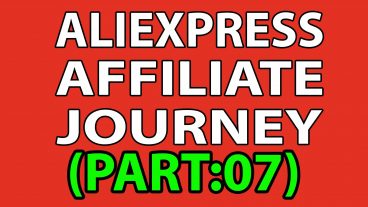আলিএক্সপ্রেসে আর্নিং শুরু আজ থেকেই – আলিএক্সপ্রেস অ্যাফিলিয়েট মার্কেটিং A to Z (সপ্তম পর্ব)
