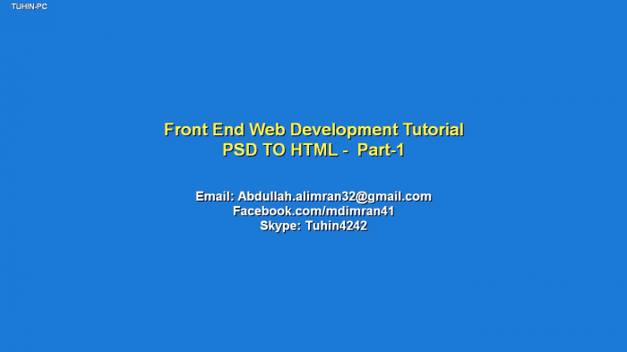 Front end Web Development tutorial প্রথম পর্ব (PSD TO HTML Convert)