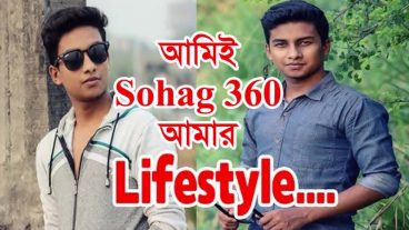বর্তমানে একজন সফল ইউটোবার যার নাম সোহাগ তার লাইফস্টাইল দেখুন।