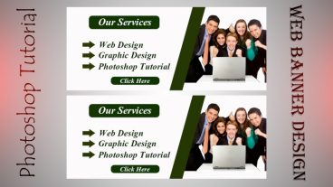 আপনার ওয়েব সাইটের জন্য সুন্দর সুন্দর ব্যানার ডিজাইন করতে চান তাহলে এই টিউটোরিয়ালটি দেখুন তাহলে অাশা করি সমাধান পাবেন।