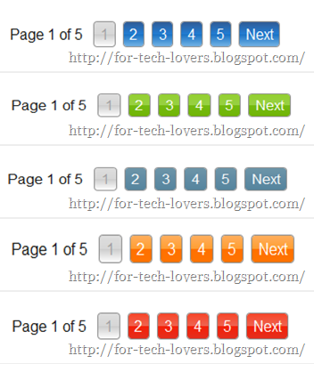 আপনার ব্লগের জন্য ৫টি ভিন্ন রঙের Numbered Page Navigation Widget ।   বেছে নিন আপনার পছন্দেরটি ।