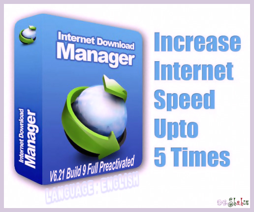 নিয়ে নিন সিরিয়াল, ক্রা-ক, প্যা-চ মুক্ত সর্বশেষ (আইডিএম ভি ৬.২১ বিল্ড ৯) প্রি-অ্যাক্টিভেটেড তাও আবার নিজ নামে