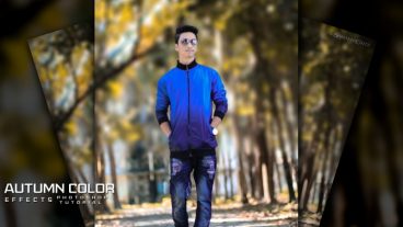 আপনার ছবিতে দিন সুন্দর AUTUMN(শরৎ) COLOR EFFECTS ফটোশপের মাধ্যমে