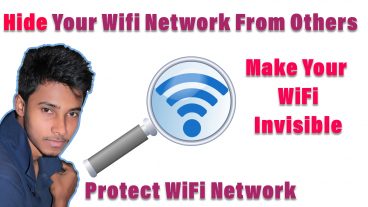 আপনার WiFi NetWork টি সবার চোখের আড়ালে গোপন করে রাখুন আপনাকে ছাড়া কেউ দেখতে পারবেনা