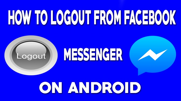 দেখে নিন কিভাবে Facebook Messenger থেকে ফেসবুক আইডি Logout করবেন। ভিডিও টিউটোরিয়াল