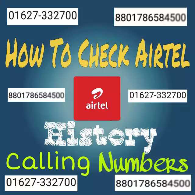 Airtel Sim এর Calling History দেখে নিন খুবই সহজে ভিডিও টিঊটোরিয়াল