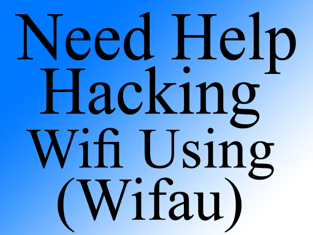 একটি অনুরোধ টেকটিউনস গুরুদের কাছে সাহায্য চাইছি ওয়াইফাই পাসওয়ার্ড হ্যাক করবো কিভাবে?