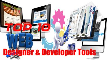 শীর্ষ ১০টি ওয়েব ডিজাইনার এবং ডেভেলপার টুল