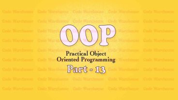 Practical Object Oriented Programming (OOP)