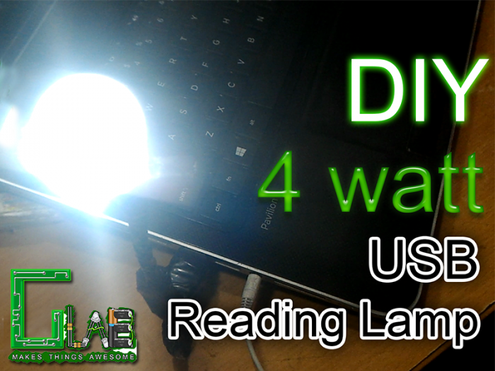 চার ওয়াট পাওয়ারের একটা ইউএসবি ল্যাম্প বানাও